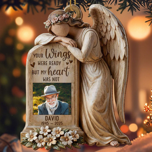 "Your Wings Were Ready But My Heart Was Not" Personalized Memorial Wooden Ornament - Sympathy Keepsake for Family