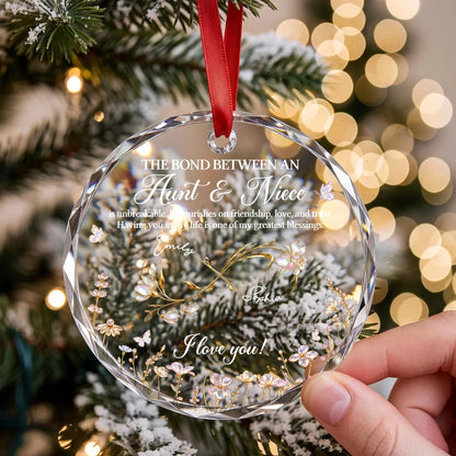 The Bond Between Aunt and Niece Personalized Circle Glass Ornament - Custom Floral Keepsake Christmas Gift