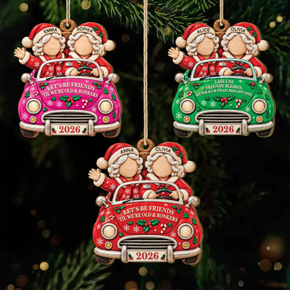 Personalized Let's Be Friends Til We're Old Wooden Ornament