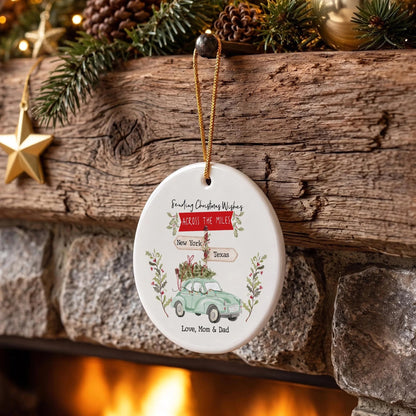 Personalized Christmas Wishes Across The Miles Ceramic Ornament