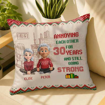Personalized Annoying Each Other For 30 Years Pillow