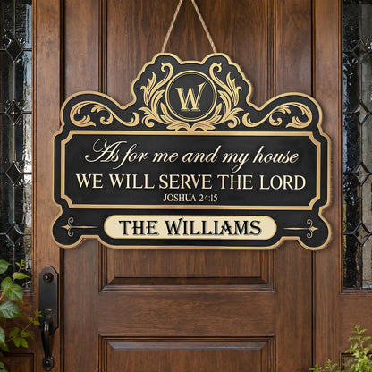 Personalized We Will Serve The Lord Wood Sign