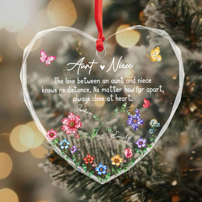 "The Love Between An Aunt And Niece Knows No Distance" Personalized Heart Glass Ornament - Long Distance Keepsake Gift