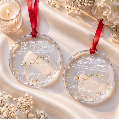 The Bond Between Aunt and Niece Personalized Circle Glass Ornament - Custom Floral Keepsake Christmas Gift