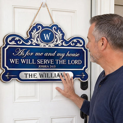 Personalized We Will Serve The Lord Wood Sign