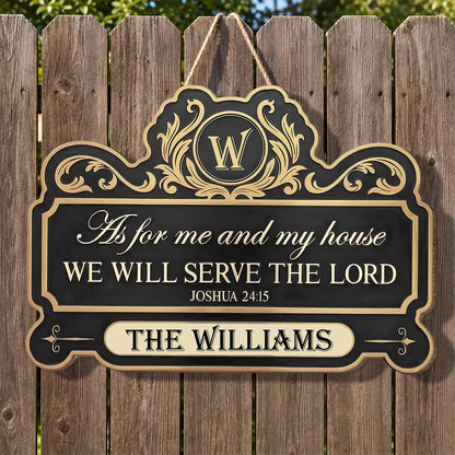 Personalized We Will Serve The Lord Wood Sign
