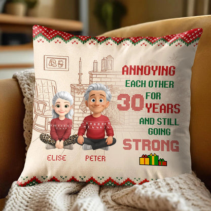 Personalized Annoying Each Other For 30 Years Pillow
