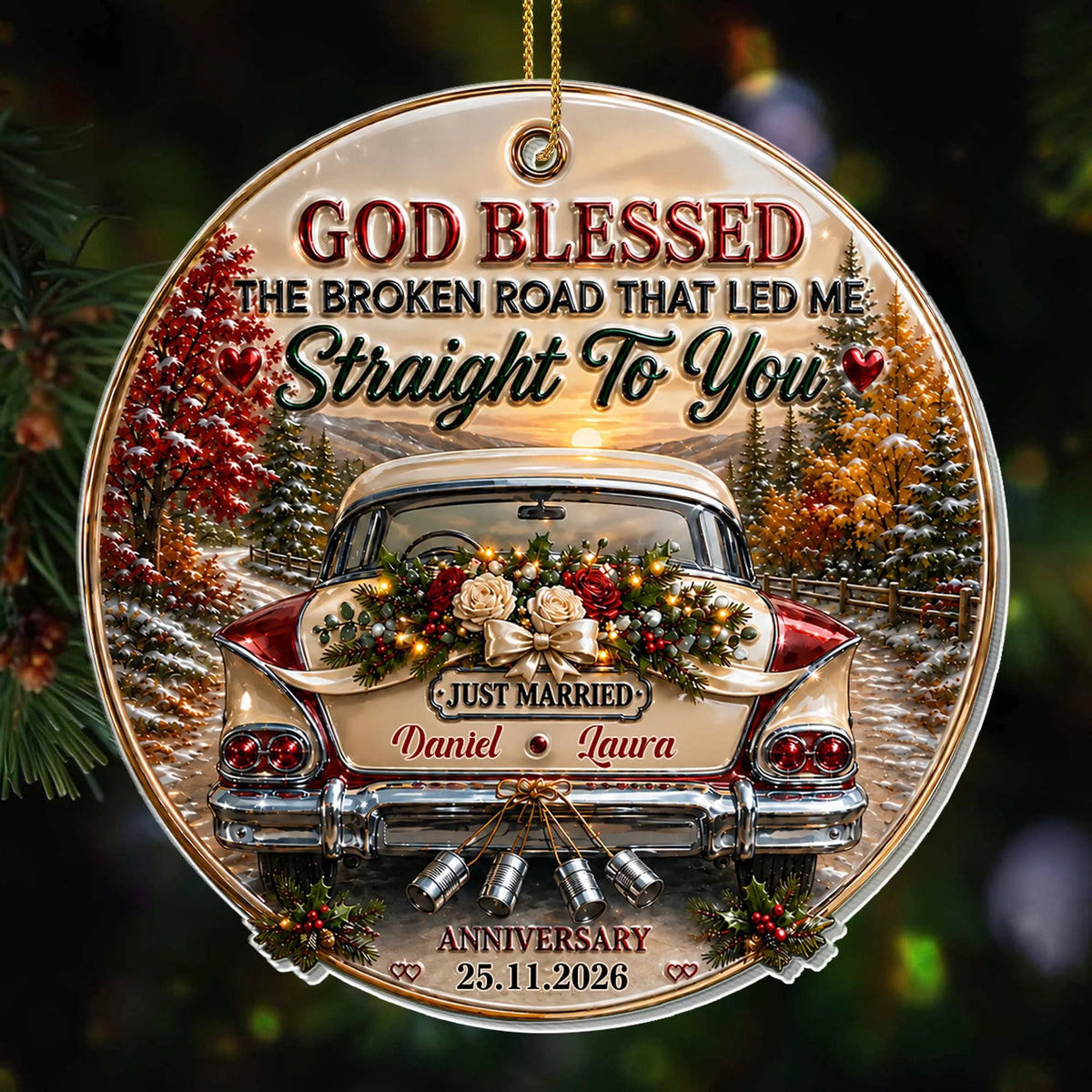 "God Blessed The Broken Road" Personalized Acrylic Ornament for Couples - Custom Wedding Anniversary Gift
