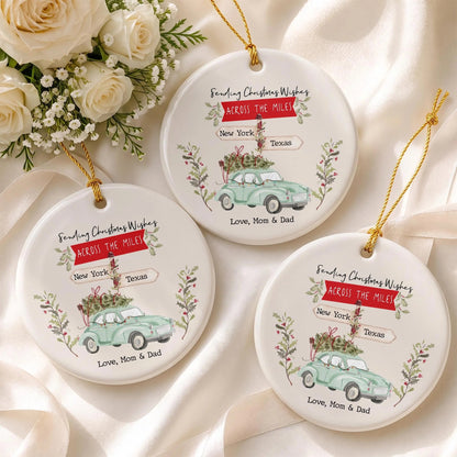 Personalized Christmas Wishes Across The Miles Ceramic Ornament