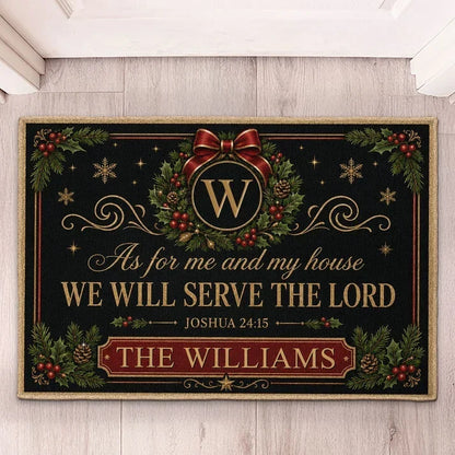 We Will Serve the Lord Standard Doormat, Personalized Christmas Entryway Decor, Creative Gift for Family