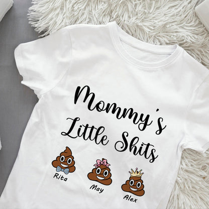 Mummy's Little Shits Custom T-shirt Hoodie Crewneck For Mother's Day